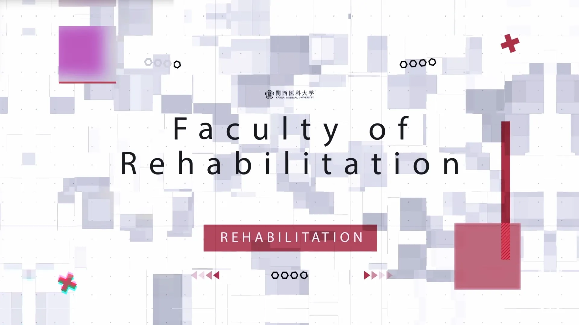 関西医科大学 様|リハビリテーション学部オープンキャンパス オープニング動画制作
